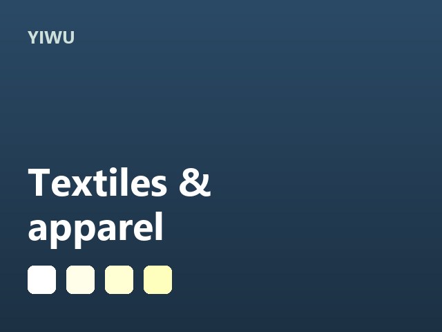 Textiles and apparel